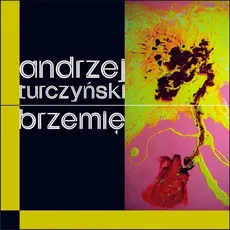 Brzemię - Andrzej Turczyński