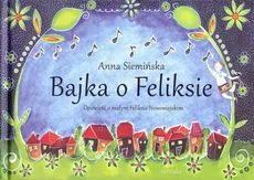 Bajka o Feliksie - Outlet - Anna Siemińska