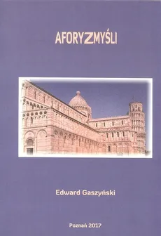 Aforyzmyśli - Outlet - Edward Gaszyński