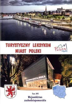 Turystyczny leksykon miast Polski Województwo zachodniopomorskie - Outlet