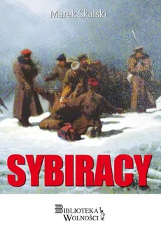 Sybiracy - Outlet - Marek Skalski