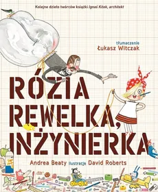 Rózia Rewelka inżynierka - Outlet