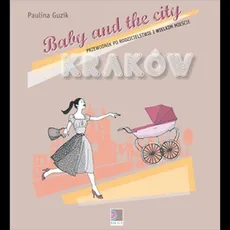 Baby and the city Kraków - Outlet - Paulina Guzik