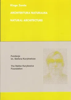 Architektura naturalna - Kinga Zemła