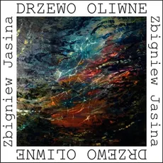 Drzewo oliwne - Zbigniew Jasina