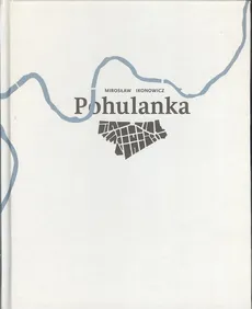 Pohulanka - Outlet - Mirosław Ikonowicz