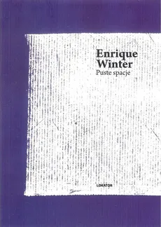 Puste spacje - Enrique Winter