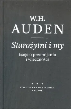 Starożytni i my - Auden W. H.