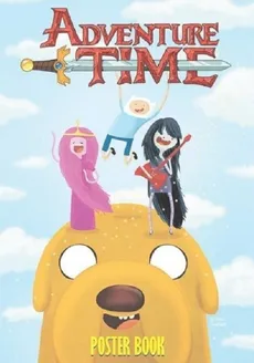 Adventure Time - POSTER BOOK / Studio JG - Praca zbiorowa