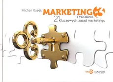 Marketing w 3 tygodnie - Michał Rusek
