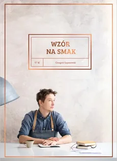 Wzór na smak - Outlet - Grzegorz Łapanowski