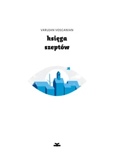 Księga szeptów - Outlet - Varujan Vosganian