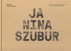 Ja Nina Szubur - Outlet - Daniel Chmielewski