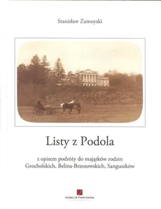 Listy z Podola - Stanisław Zamoyski