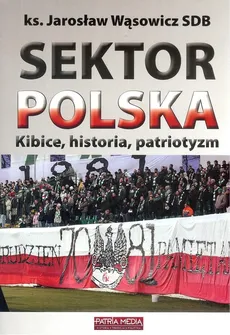 Sektor Polska - Jarosław Wąsowicz