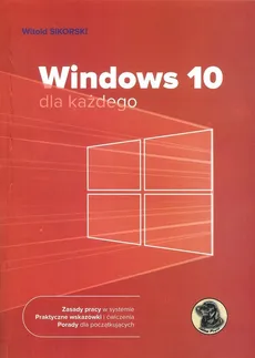 Windows 10 dla każdego - Outlet - Witold Sikorski