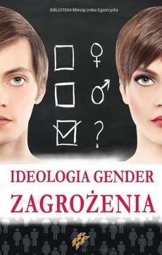 Ideologia gender  Zagrożenia