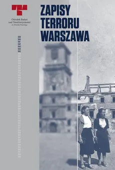Zapisy terroru Warszawa - Outlet