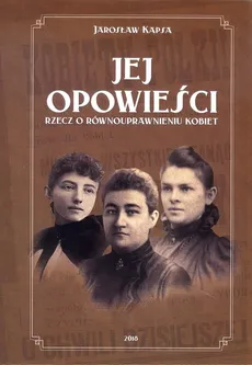 Jej opowieści - Outlet - Jarosław Kapsa