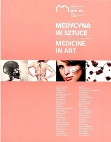 Medycyna w sztuce Medicine in art.
