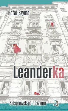 Leanderka - Rafał Szyma