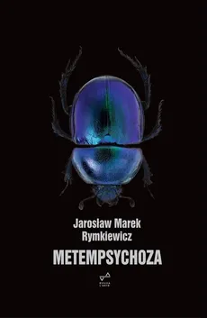 Metempsychoza - Outlet - Rymkiewicz Jarosław Marek