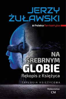 Na srebrnym globie - Outlet - Jerzy Żuławski