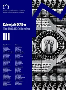 Kolekcja MOCAK-u III