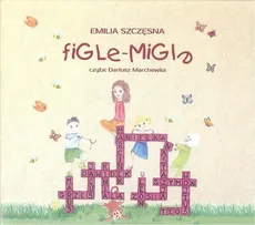 Figle-migle - Emilia Szczęsna
