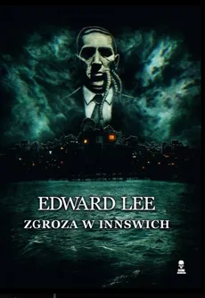 Zgroza w Innswich - Outlet - Edward Lee