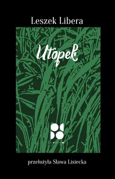 Utopek - Outlet - Leszek Libera