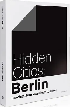 Hidden Cities Berlin