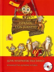Język hiszpański dla dzieci +CD - Ewa Misterka-Kosobudzka