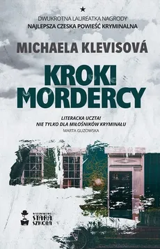 Kroki mordercy - Michaela Klevisowa