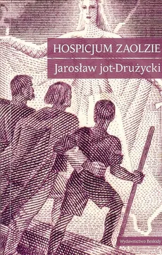 Hospicjum Zaolzie - Outlet - Jarosław Drużycki