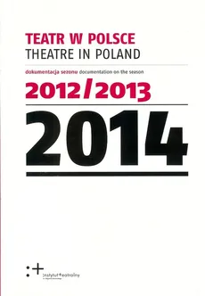 Teatr w Polsce 2014 - Outlet