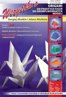 Wszystko o origami - Afonkin Siergiej Afonkina Jelena