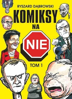 Komiksy na NIE Tom 1 - Outlet - Ryszard Dąbrowski