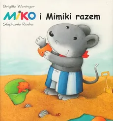 Miko i Mimiki razem - Outlet - Brigitte Weninger