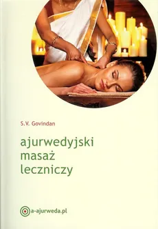 Ajurwedyjski masaż leczniczy - Outlet - S.V. Govindan