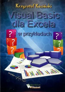 Visual Basic dla Excela w przykładach - Outlet - Krzysztof Kuciński