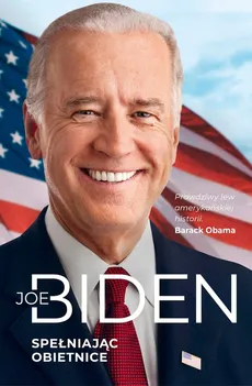 Spełniając obietnice - Outlet - Joe Biden