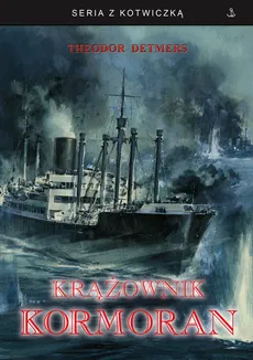 Krążownik Kormoran - Outlet - Theodor Detmers