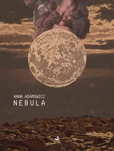 Nebula - Anna Adamowicz