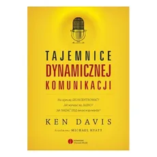 Tajemnice dynamicznej komunikacji - Outlet - Ken Davis