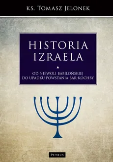 Historia Izraela t.4 - Outlet - Tomasz Jelonek