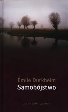Samobójstwo - Durkheim Emile