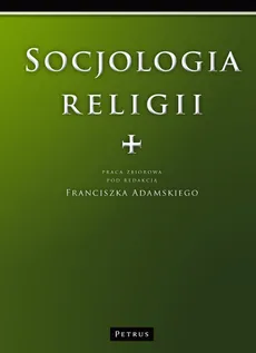 Socjologia Religii - Praca zbiorowa