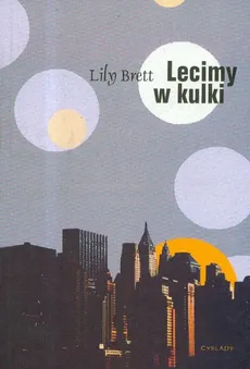 Lecimy w kulki - Outlet - Lily Brett