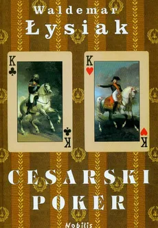 Cesarski poker - Waldemar Łysiak